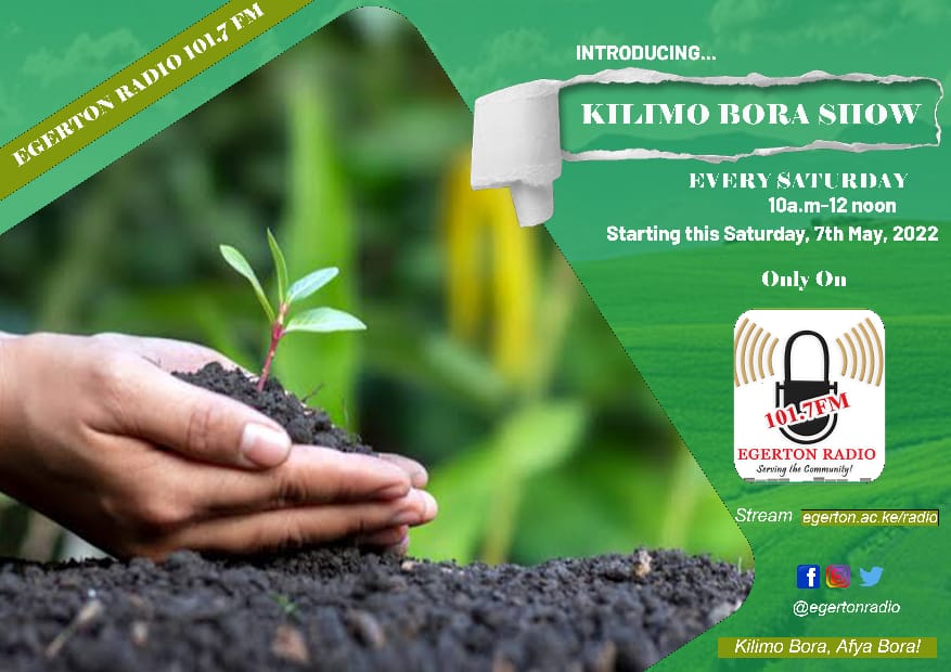 TAGDev’s one-year partnership with Egerton Radio to air the “Kilimo Bora” Show for agricultural outreach